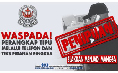 WASPADA TAKTIK PENIPUAN MENYAMAR SEBAGAI POLIS
