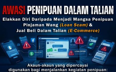 PPDB NASIHATKAN ORANG RAMAI SUPAYA BERWASPADA TERHADAP PENIPUAN PINJAMAN DAN JUAL BELI DALAM TALIAN
